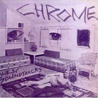 Chrome (USA) : Alien Soundtracks